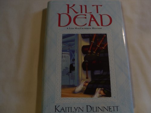 Stock image for Kilt Dead for sale by Better World Books