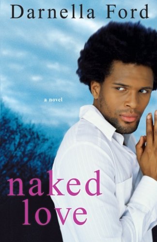 Beispielbild fr Naked Love zum Verkauf von ThriftBooks-Dallas