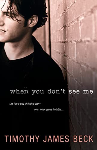 Imagen de archivo de When You Don't See Me a la venta por Better World Books