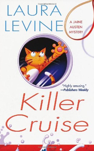 Killer Cruise (Jaine Austen Mystery, Book 8) (A Jaine Austen Mystery) (9780758220462) by Levine, Laura