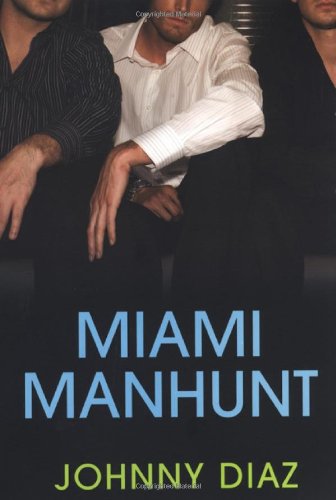 Stock image for Miami Manhunt for sale by KingChamp  Books