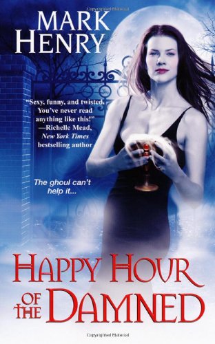 Beispielbild fr Happy Hour of the Damned zum Verkauf von Better World Books