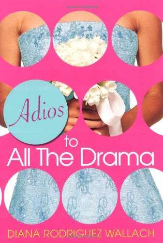 Imagen de archivo de Adios To All The Drama a la venta por Half Price Books Inc.