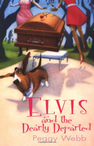 Beispielbild fr Elvis and The Dearly Departed (Southern Cousins Mysteries) zum Verkauf von Wonder Book