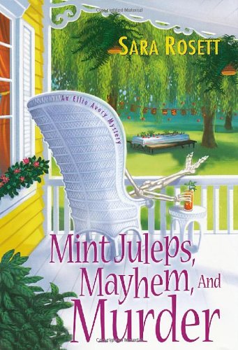 Beispielbild fr Mint Juleps, Mayhem, and Murder zum Verkauf von Better World Books