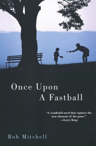 Beispielbild fr Once Upon a Fastball zum Verkauf von More Than Words