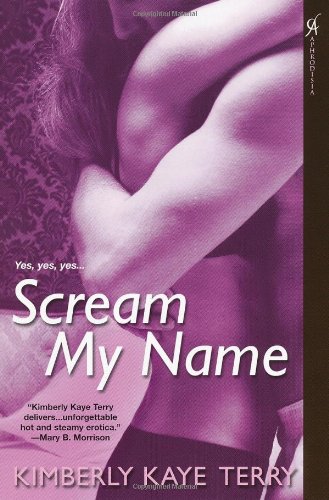 Imagen de archivo de Scream My Name a la venta por Better World Books