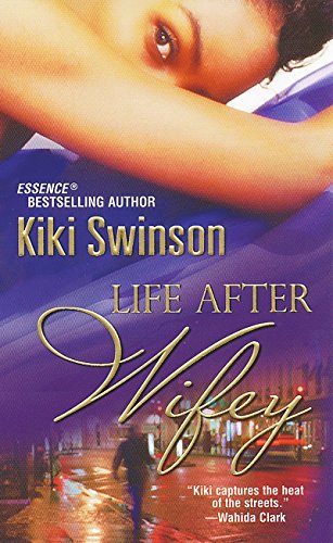 Beispielbild fr Life After Wifey zum Verkauf von WorldofBooks