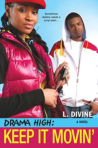 Imagen de archivo de Drama High: Keep It Movin' a la venta por Your Online Bookstore