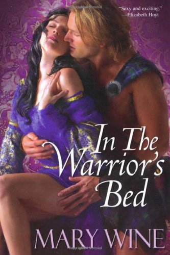 In the Warrior's Bed (9780758234650) by Wine, Mary