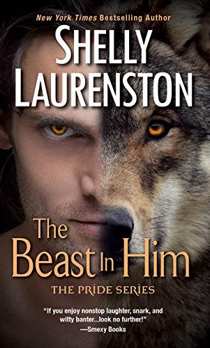9780758234865: The Beast In Him (The Pride Series)