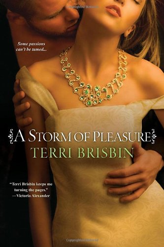 A Storm of Pleasure (9780758235183) by Brisbin, Terri