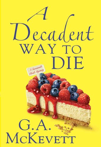 Stock image for A Decadent Way To Die (A Savannah Reid Mystery) for sale by Wonder Book