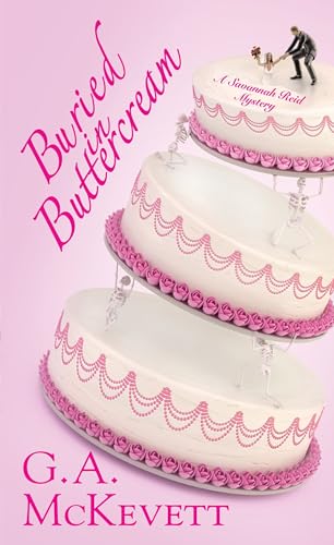 Buried In Buttercream (A Savannah Reid Mystery) (9780758238139) by McKevett, G. A.