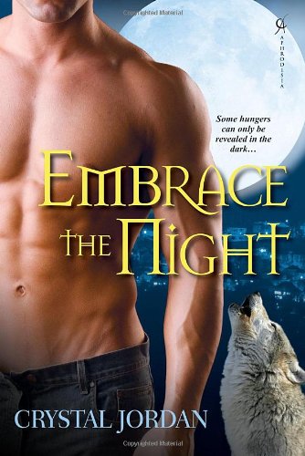 Stock image for Embrace the Night for sale by Better World Books