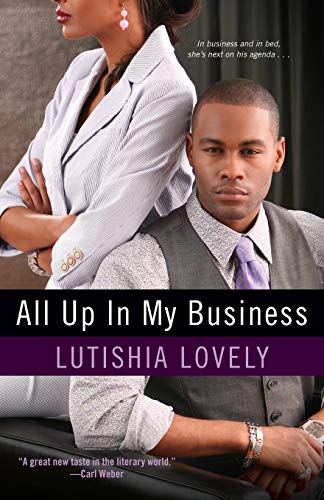 Imagen de archivo de All up in My Business a la venta por Better World Books