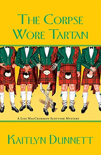 Stock image for The Corpse Wore Tartan for sale by Better World Books: West