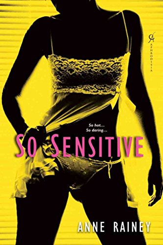 So Sensitive (Hard to Get) (9780758239006) by Rainey, Anne
