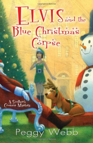 Beispielbild fr Elvis and the Blue Christmas Corpse (Southern Cousins Mysteries) zum Verkauf von More Than Words