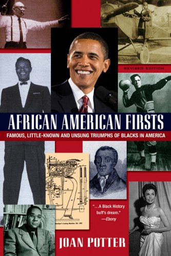 9780758241665: African American Firsts: Famous Little-Known and Unsung Triumphs of Blacks in America (Updated)