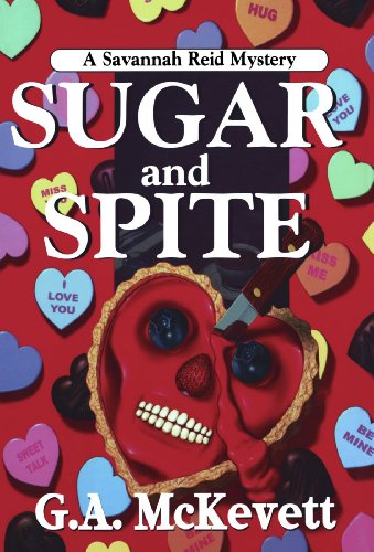 Sugar And Spite (9780758241764) by G.A. McKevett