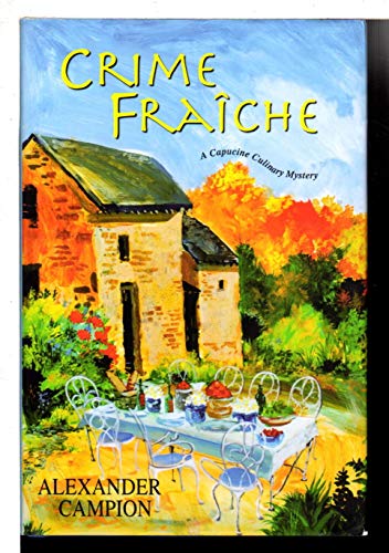 Stock image for Crime Fraiche for sale by Better World Books