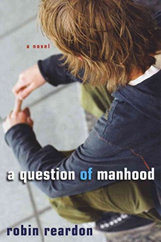 Beispielbild fr A Question of Manhood zum Verkauf von ThriftBooks-Dallas