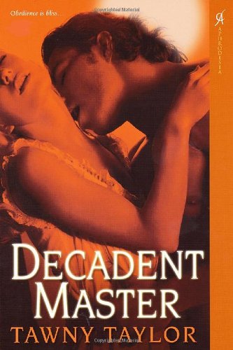 Stock image for Decadent Master for sale by Better World Books