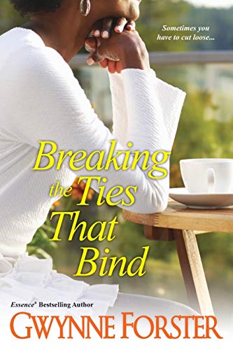 Stock image for Breaking the Ties That Bind for sale by Wonder Book