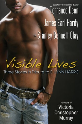 Imagen de archivo de Visible Lives: Three Stories in Tribute to E. Lynn Harris a la venta por ThriftBooks-Reno