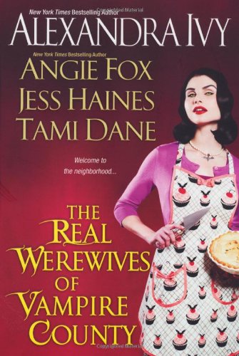 Stock image for The Real Werewives of Vampire County for sale by Better World Books