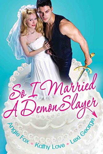 Beispielbild fr So I Married a Demon Slayer zum Verkauf von Better World Books