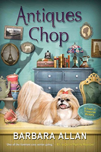 Antiques Chop (A Trash 'n' Treasures Mystery) (9780758263629) by Allan, Barbara