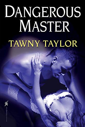 Beispielbild fr Dangerous Master (Masters of Desire, Book 3) zum Verkauf von SecondSale