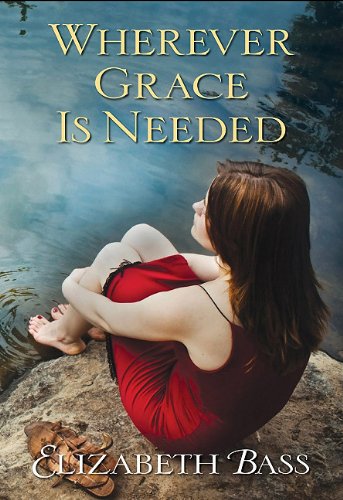 Stock image for Wherever Grace is Needed for sale by Wonder Book