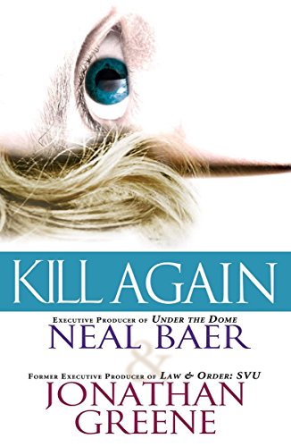Beispielbild fr Kill Again (A Claire Waters Thriller) zum Verkauf von Wonder Book