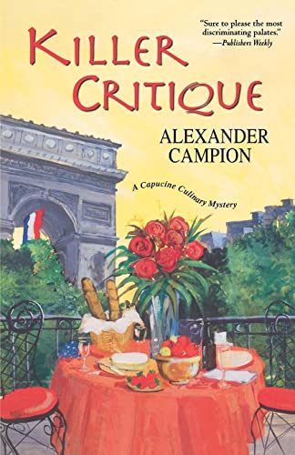 Stock image for Killer Critique (Capucine Culinary Mystery) for sale by Once Upon A Time Books