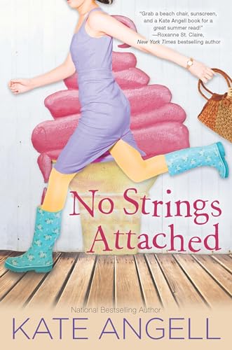 No Strings Attached (Barefoot William Beach) (9780758269201) by Angell, Kate