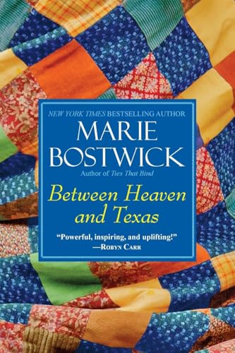 Beispielbild fr Between Heaven and Texas (A Too Much, Texas Novel) zum Verkauf von SecondSale