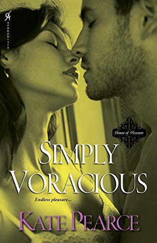 Stock image for Simply Voracious (House of Pleasure) for sale by BooksRun