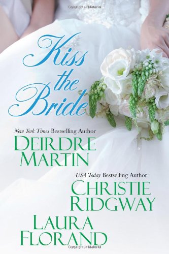 Beispielbild fr Kiss the Bride zum Verkauf von Wonder Book