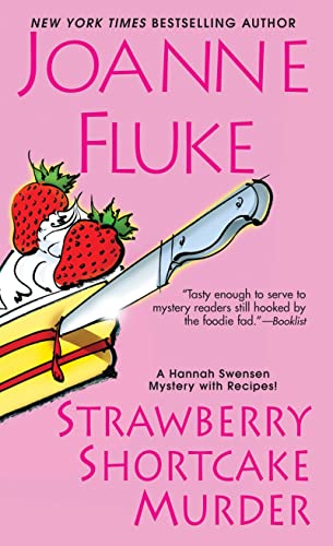 Imagen de archivo de Strawberry Shortcake Murder: A Hannah Swensen Mystery a la venta por KuleliBooks