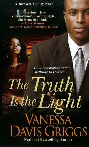 9780758273185: The Truth Is The Light: A Blessed Trinity Novel: 6