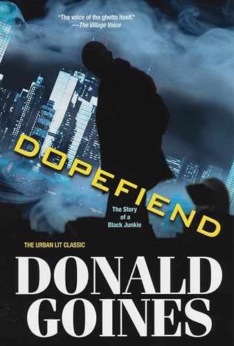Dopefiend (9780758273192) by Goines, Donald