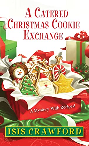 9780758274908: A Catered Christmas Cookie Exchange (A Mystery With Recipes)