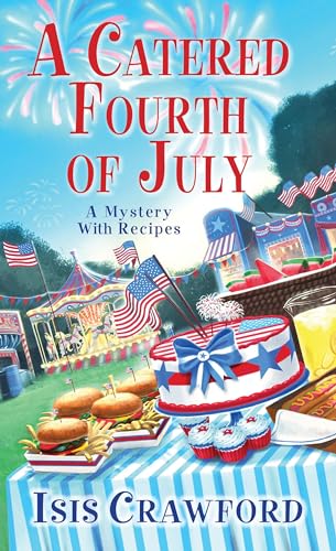 Stock image for A Catered Fourth of July for sale by Better World Books