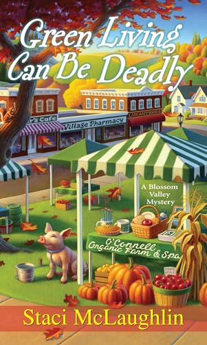 Beispielbild fr Green Living Can Be Deadly (Blossom Valley Mystery) zum Verkauf von BooksRun