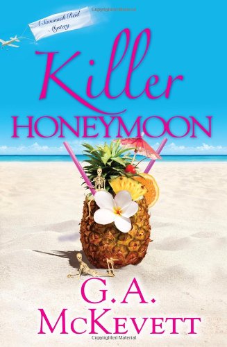 Imagen de archivo de Killer Honeymoon (Savannah Reid Mysteries) a la venta por More Than Words