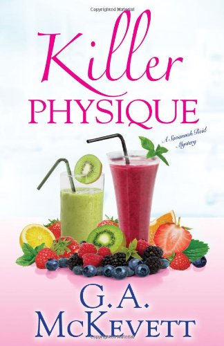 Stock image for Killer Physique (A Savannah Reid Mystery) for sale by SecondSale