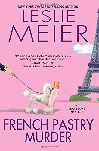 Beispielbild fr French Pastry Murder (A Lucy Stone Mystery) zum Verkauf von SecondSale